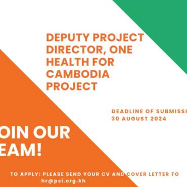 DEPUTY PROJECT DIRECTOR, ONE HEALTH FOR CAMBODIA PROJECT